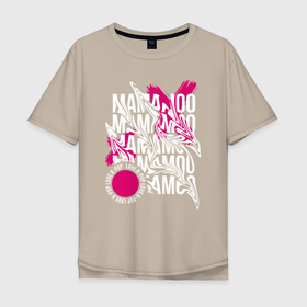Мужская футболка хлопок Oversize с принтом Mamamoo love k pop в Екатеринбурге, 100% хлопок | свободный крой, круглый ворот, “спинка” длиннее передней части | 