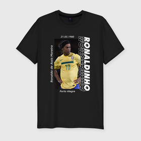 Мужская футболка хлопок Slim с принтом Роналдиньо сборная Бразилии , 92% хлопок, 8% лайкра | приталенный силуэт, круглый вырез ворота, длина до линии бедра, короткий рукав | 