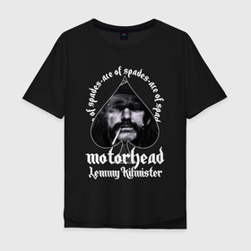 Мужская футболка хлопок Oversize с принтом Lemmy Motorhead в Кировске, 100% хлопок | свободный крой, круглый ворот, “спинка” длиннее передней части | 