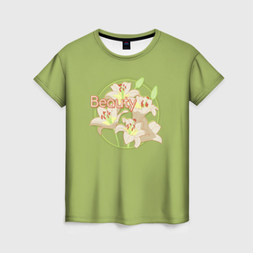 Женская футболка 3D с принтом Цветы Лилии: красота в Тюмени, 100% полиэфир ( синтетическое хлопкоподобное полотно) | прямой крой, круглый вырез горловины, длина до линии бедер | 