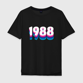 Мужская футболка хлопок Oversize с принтом Made in 1988 vintage art в Санкт-Петербурге, 100% хлопок | свободный крой, круглый ворот, “спинка” длиннее передней части | 