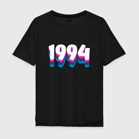Мужская футболка хлопок Oversize с принтом Made in 1994 vintage art в Белгороде, 100% хлопок | свободный крой, круглый ворот, “спинка” длиннее передней части | 