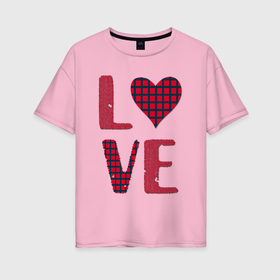 Женская футболка хлопок Oversize с принтом Любовь с сердцем в Белгороде, 100% хлопок | свободный крой, круглый ворот, спущенный рукав, длина до линии бедер
 | 