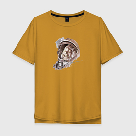 Мужская футболка хлопок Oversize с принтом Юрий Гагарин с автографом в Тюмени, 100% хлопок | свободный крой, круглый ворот, “спинка” длиннее передней части | 