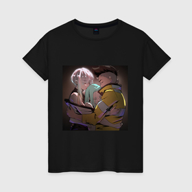 Женская футболка хлопок с принтом Дэвид, Ребекка и Люси обнимаются   аниме Cyberpunk Edgerunners в Тюмени, 100% хлопок | прямой крой, круглый вырез горловины, длина до линии бедер, слегка спущенное плечо | 