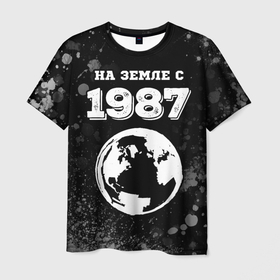 Мужская футболка 3D с принтом На Земле с 1987: краска на темном в Кировске, 100% полиэфир | прямой крой, круглый вырез горловины, длина до линии бедер | 