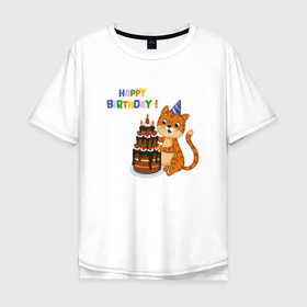 Мужская футболка хлопок Oversize с принтом Милый кот и праздничный торт с днём рождения в Новосибирске, 100% хлопок | свободный крой, круглый ворот, “спинка” длиннее передней части | 
