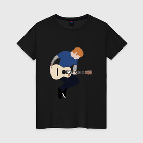 Женская футболка хлопок с принтом Ed Sheeran в Екатеринбурге, 100% хлопок | прямой крой, круглый вырез горловины, длина до линии бедер, слегка спущенное плечо | Тематика изображения на принте: 