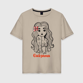 Женская футболка хлопок Oversize с принтом Сабрина   девчонка в татухах в Санкт-Петербурге, 100% хлопок | свободный крой, круглый ворот, спущенный рукав, длина до линии бедер
 | 