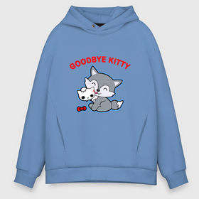 Мужское худи Oversize хлопок с принтом Goodbye kitty в Екатеринбурге, френч-терри — 70% хлопок, 30% полиэстер. Мягкий теплый начес внутри —100% хлопок | боковые карманы, эластичные манжеты и нижняя кромка, капюшон на магнитной кнопке | Тематика изображения на принте: 