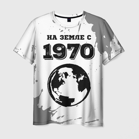 Мужская футболка 3D с принтом На Земле с 1970: краска на светлом в Кировске, 100% полиэфир | прямой крой, круглый вырез горловины, длина до линии бедер | 
