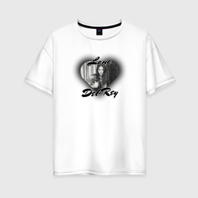 Женская футболка хлопок Oversize с принтом Lana Del Rey black heart в Кировске, 100% хлопок | свободный крой, круглый ворот, спущенный рукав, длина до линии бедер
 | 