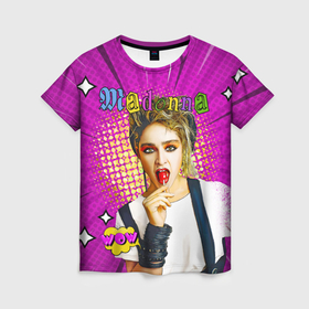 Женская футболка 3D с принтом Madonna 80s Pop Art в Новосибирске, 100% полиэфир ( синтетическое хлопкоподобное полотно) | прямой крой, круглый вырез горловины, длина до линии бедер | 