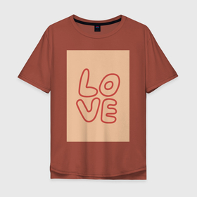 Мужская футболка хлопок Oversize с принтом рукописный текст слово Love красным цветом на бежевом фоне в Курске, 100% хлопок | свободный крой, круглый ворот, “спинка” длиннее передней части | 