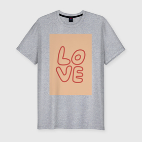 Мужская футболка хлопок Slim с принтом рукописный текст слово Love красным цветом на бежевом фоне , 92% хлопок, 8% лайкра | приталенный силуэт, круглый вырез ворота, длина до линии бедра, короткий рукав | 