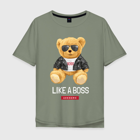 Мужская футболка хлопок Oversize с принтом Like a boss мишка в Петрозаводске, 100% хлопок | свободный крой, круглый ворот, “спинка” длиннее передней части | 