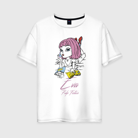 Женская футболка хлопок Oversize с принтом Eva   pulp fiction , 100% хлопок | свободный крой, круглый ворот, спущенный рукав, длина до линии бедер
 | 