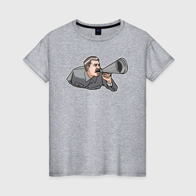 Женская футболка хлопок с принтом Сталин и рупор в Курске, 100% хлопок | прямой крой, круглый вырез горловины, длина до линии бедер, слегка спущенное плечо | 