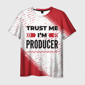 Мужская футболка 3D с принтом Trust me Im producer white , 100% полиэфир | прямой крой, круглый вырез горловины, длина до линии бедер | 