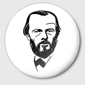 Значок с принтом Dostoevsky в городе Новоалтайск,  металл | круглая форма, металлическая застежка в виде булавки | 