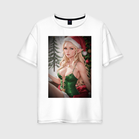 Женская футболка хлопок Oversize с принтом Новогодняя эльфийка в Кировске, 100% хлопок | свободный крой, круглый ворот, спущенный рукав, длина до линии бедер
 | 