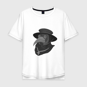 Мужская футболка хлопок Oversize с принтом Маска чумного доктора в Санкт-Петербурге, 100% хлопок | свободный крой, круглый ворот, “спинка” длиннее передней части | 