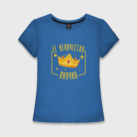 Женская футболка хлопок Slim с принтом Корона её величество внучка в Белгороде,  |  | 