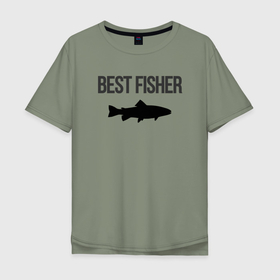 Мужская футболка хлопок Oversize с принтом Лучший рыбак из всех рыбаков , 100% хлопок | свободный крой, круглый ворот, “спинка” длиннее передней части | 