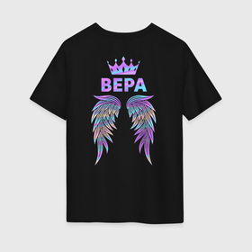 Женская футболка хлопок Oversize с принтом Вера крылья ангела в Белгороде, 100% хлопок | свободный крой, круглый ворот, спущенный рукав, длина до линии бедер
 | 