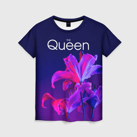 Женская футболка 3D с принтом The Queen Королева и цветы в Новосибирске, 100% полиэфир ( синтетическое хлопкоподобное полотно) | прямой крой, круглый вырез горловины, длина до линии бедер | 