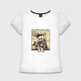 Женская футболка хлопок Slim с принтом The french bulldog в Курске,  |  | 