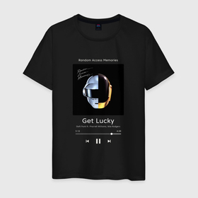 Мужская футболка хлопок с принтом Daft Punk Get Lucky , 100% хлопок | прямой крой, круглый вырез горловины, длина до линии бедер, слегка спущенное плечо. | 
