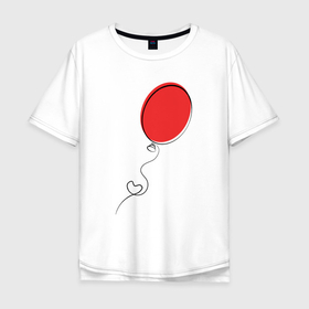 Мужская футболка хлопок Oversize с принтом Красный воздушный шарик с сердцем , 100% хлопок | свободный крой, круглый ворот, “спинка” длиннее передней части | 