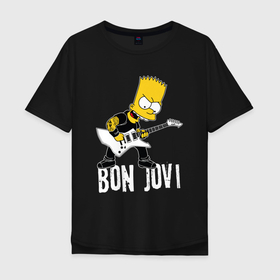 Мужская футболка хлопок Oversize с принтом Bon Jovi Барт Симпсон рокер в Белгороде, 100% хлопок | свободный крой, круглый ворот, “спинка” длиннее передней части | 