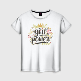 Женская футболка 3D с принтом Женская сила   girl power в Курске, 100% полиэфир ( синтетическое хлопкоподобное полотно) | прямой крой, круглый вырез горловины, длина до линии бедер | 