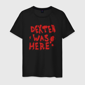 Мужская футболка хлопок с принтом Декстер был здесь в Петрозаводске, 100% хлопок | прямой крой, круглый вырез горловины, длина до линии бедер, слегка спущенное плечо. | Тематика изображения на принте: 