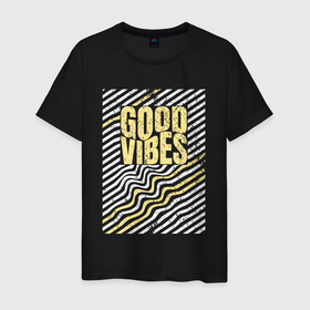 Мужская футболка хлопок с принтом Good vibes и полосы в Екатеринбурге, 100% хлопок | прямой крой, круглый вырез горловины, длина до линии бедер, слегка спущенное плечо. | 