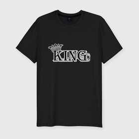 Мужская футболка хлопок Slim с принтом Для него KING BLACK в Тюмени, 92% хлопок, 8% лайкра | приталенный силуэт, круглый вырез ворота, длина до линии бедра, короткий рукав | 