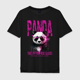 Мужская футболка хлопок Oversize с принтом Панда и розовые очки в Тюмени, 100% хлопок | свободный крой, круглый ворот, “спинка” длиннее передней части | Тематика изображения на принте: 