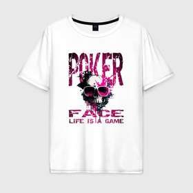 Мужская футболка хлопок Oversize с принтом Покер фейс в Курске, 100% хлопок | свободный крой, круглый ворот, “спинка” длиннее передней части | Тематика изображения на принте: 
