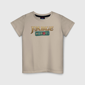 Детская футболка хлопок с принтом Fable heroes logo в Тюмени, 100% хлопок | круглый вырез горловины, полуприлегающий силуэт, длина до линии бедер | Тематика изображения на принте: 