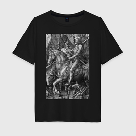 Мужская футболка хлопок Oversize с принтом Гравюра Дюрера   Рыцарь, смерть и дьявол в Санкт-Петербурге, 100% хлопок | свободный крой, круглый ворот, “спинка” длиннее передней части | 
