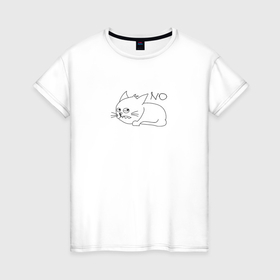 Женская футболка хлопок с принтом No недовольный кот в Петрозаводске, 100% хлопок | прямой крой, круглый вырез горловины, длина до линии бедер, слегка спущенное плечо | 