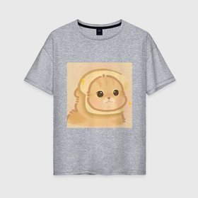 Женская футболка хлопок Oversize с принтом Котенок хлебушек в Кировске, 100% хлопок | свободный крой, круглый ворот, спущенный рукав, длина до линии бедер
 | 