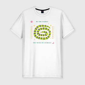 Мужская футболка хлопок Slim с принтом Be the energy positivity you want to attract в Санкт-Петербурге, 92% хлопок, 8% лайкра | приталенный силуэт, круглый вырез ворота, длина до линии бедра, короткий рукав | 