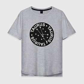 Мужская футболка хлопок Oversize с принтом Телец   знак зодиака в Курске, 100% хлопок | свободный крой, круглый ворот, “спинка” длиннее передней части | 