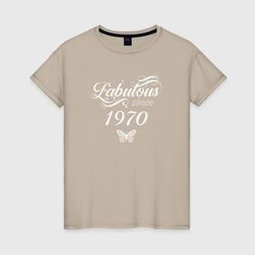 Женская футболка хлопок с принтом Fabulous since 1970 в Тюмени, 100% хлопок | прямой крой, круглый вырез горловины, длина до линии бедер, слегка спущенное плечо | 