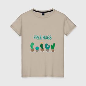 Женская футболка хлопок с принтом Кактусы   бесплатные объятия в Кировске, 100% хлопок | прямой крой, круглый вырез горловины, длина до линии бедер, слегка спущенное плечо | 