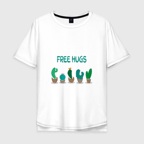 Мужская футболка хлопок Oversize с принтом Кактусы   бесплатные объятия в Кировске, 100% хлопок | свободный крой, круглый ворот, “спинка” длиннее передней части | 
