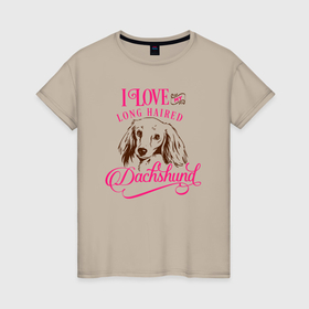 Женская футболка хлопок с принтом I love my dachshund в Новосибирске, 100% хлопок | прямой крой, круглый вырез горловины, длина до линии бедер, слегка спущенное плечо | 